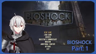 BIOSHOCK バイオショック Part1 アルーラ実況　海底都市で何が…