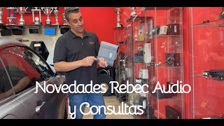 Video thumbnail for Novedades Rebec Audio y Consultas by JC Audio Getafe