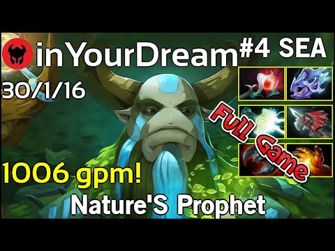 1006 gpm! inYourDream [TNC.Tgr] plays Nature'S Prophet!!! Dota 2 Full Game 7.21