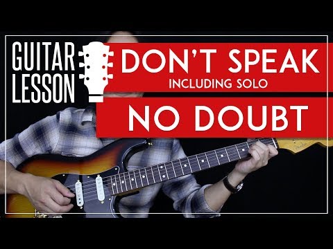 Don't Speak Guitar Tutorial - No Doubt Guitar Lesson Incl. Solo  🎸|Tabs + Chords + Guitar Cover|