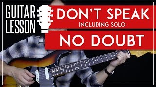 Don't Speak Guitar Tutorial - No Doubt Guitar Lesson Incl. Solo  ?|Tabs + Chords + Guitar Cover|