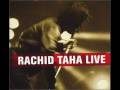 Rachid Taha En Retard