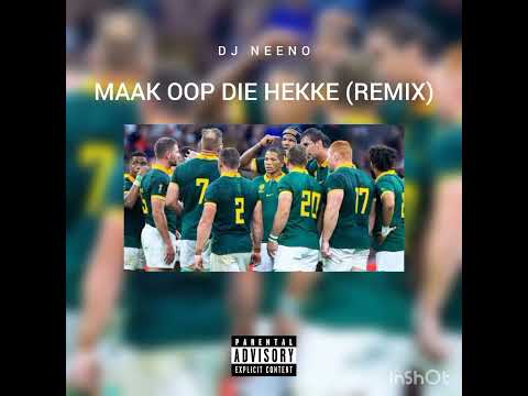 DJ Neeno - Maak Oop Die Hekke (Remix)