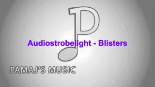 Audiostrobelight - Blisters