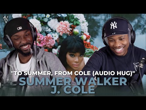 Summer Walker & J. Cole - To Summer, From Cole (Audio Hug)