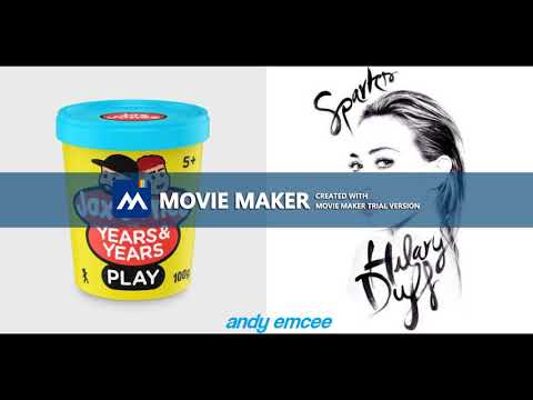 Jax Jones feat Years & Years vs Hilary Duff 'Sparkplay' Mash Up