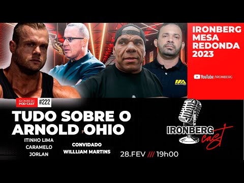 PREVISÕES ARNOLD CLASSIC OHIO | MESA REDONDA IRONBERG CAST #222