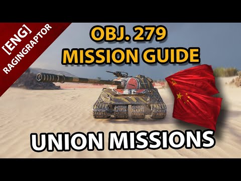 Object 279 Union Mission Guide - Tips and Tricks