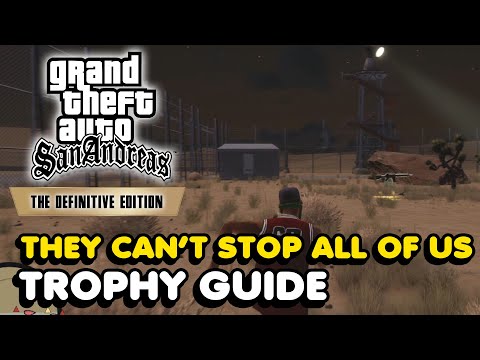 "They Can't Stop All Of Us" Trophy Guide (Black Project) In GTA San Andreas The Definitive Edition