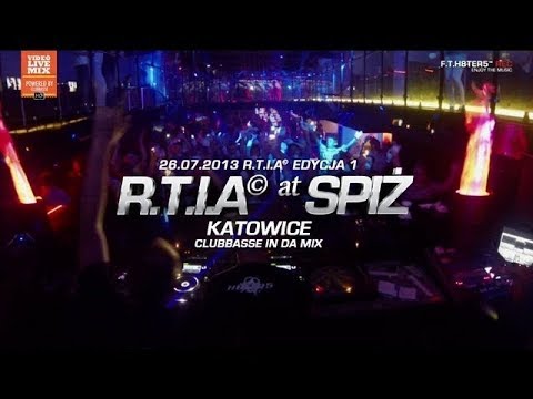 R.T.I.A© 1 Spiż Katowice [Clubbasse in da mix]