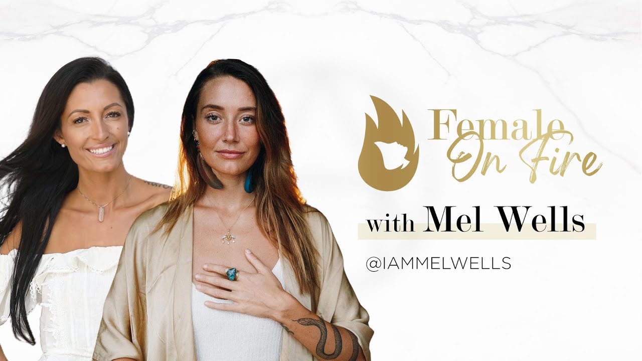 Mel Wells: 3 Ways To Ignite Your Self-Confidence and FEEL SEXY | FOF Ep.8
