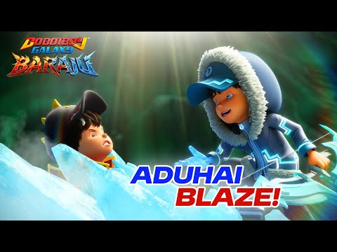 Aduhai, Blaze.