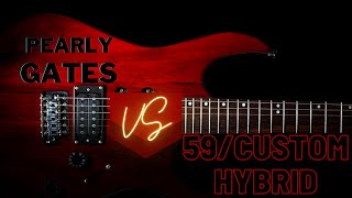 Video thumbnail for Seymour Duncan Pearly Gates vs 59/Custom Hybrid Pickup comparison by ItsJustPhilippe