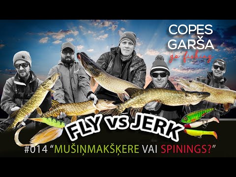 Copes Garša -S3E15 - Fly vs Jerk 