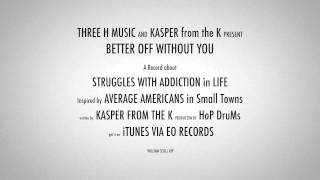 Better Off Without You