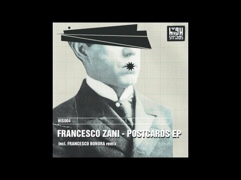 Francesco Zani - I Wanna.... (Original Mix)