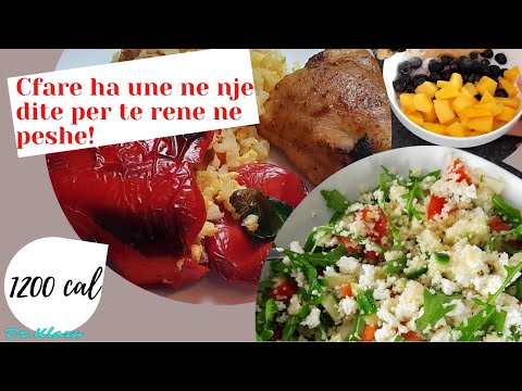 Cfare ha une ne nje dite per te rene ne peshe 2| 1200 kalori