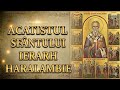 Acatistul Sfântului Haralambie