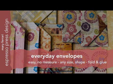 Everyday Envelopes, Easy, No Measure, Any Size, Shape, Fold and Glue - Espresso Press Design #paper