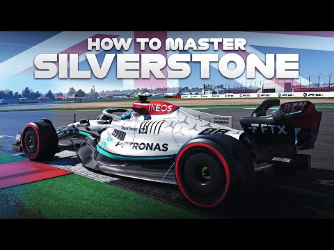 How to MASTER Silverstone on F1 22!!!