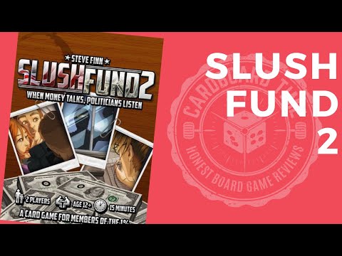 Slush Fund 2 - Cardboard Time Review