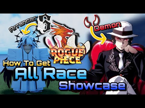Roblox-Rogue Piece | All Race Showcase + How To Get | Cách Lấy Tất Cả Tộc | YukiSw