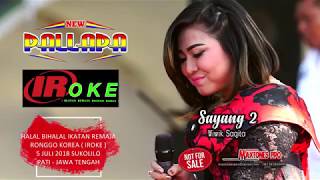 Download lagu Wiwik Sagita  Sayang 2  New Pallapa IRoke Ikatan Remaja Ronggo Korea mp3