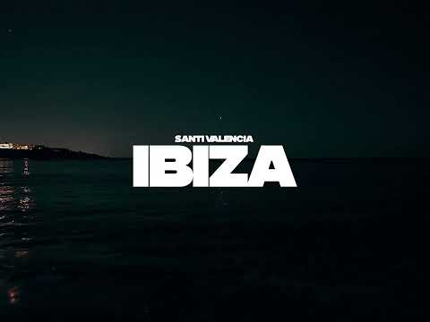 Santi Valencia - IBIZA | LOS BUENOS SIEMPRE PIERDEN (Visualizer) 