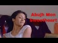 Abujh Mon - Sweetheart