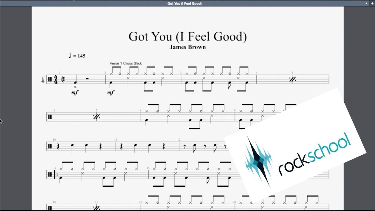 Got You (I Feel Good) Rockschool Grade 6 Drums