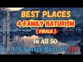 2024 Best Family Naturism Vacation In All US States Part 10 10 Finale