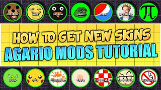 AGARIO NEW SKINS TUTORIAL + ALL SKINS AND HOW TO GET AGARIO MODS (AGAR.IO TUTORIAL)