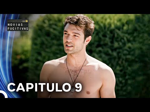 Novias Fugitivas Capitulo 9 (Doblado en Espanol)