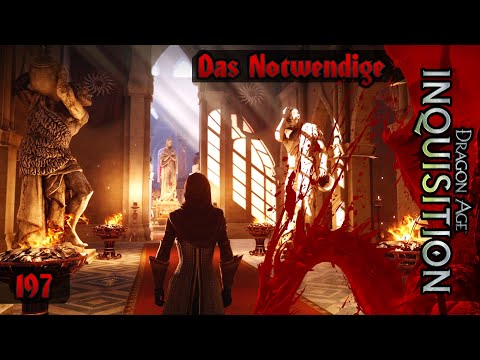 DRAGON AGE: INQUISITION [197] 🐲 Das Notwendige -  Lets Play [GER/DEU]