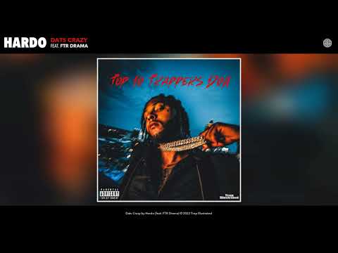 Hardo - Dats Crazy (Official Audio) (feat. FTR Drama)