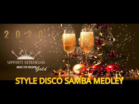 STYLE DISCO SAMBA MEDLEY www.supportiketronianigold.it