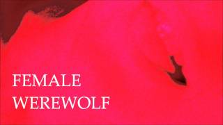 FEMALE WEREWOLF - A Chris Alexander Film