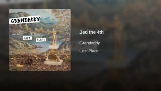 Jed the 4th