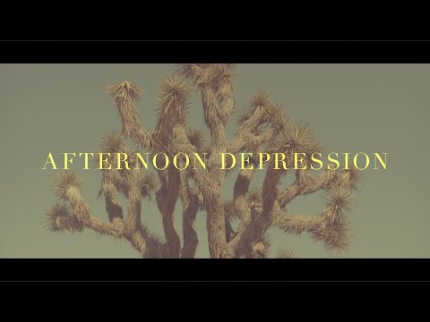 afternoon depression (official music video)