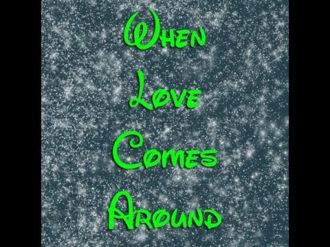 College 11 - When Love Comes Around (Letra)