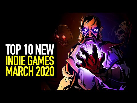 Top 10 NEW Indie Games of March 2020