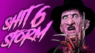 Shitstorm VI - A Nightmare on Elm Street