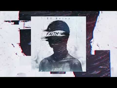 El'Reion - FAITH (Official Audio)
