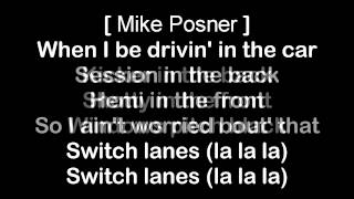 Rittz ft. Mike Posner - Switch Lanes [HQ &amp; Lyrics]