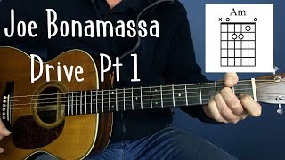 Joe Bonamassa - Drive - guitar Lesson - Joe Murphy