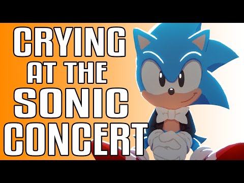 Sonic Symphony Concert Got Me Crying. And what?