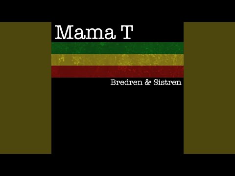 Bredren & Sistren
