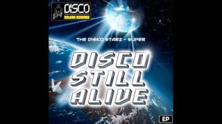 The Disko Starz - Super (Original Mix)