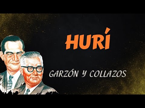 Hurí - Garzón y Collazos - Música Colombiana Tradicional (Letra Oficial)