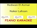 Redwan El Asmar - Naker Lahsan (PIANO KAROAKE)